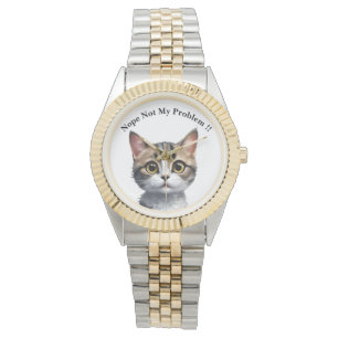 Grappige kat zeg niet mijn probleem, horloge