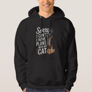 Grappige katten liefhebbers sorry, ik kan het niet hoodie