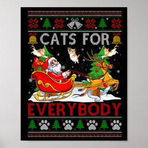 Grappige katten voor iedereen Santa Sleigh Ugly Ch Poster