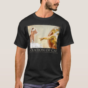 Grappige Kattengod Schepping Van Adam Meme Michela T-shirt