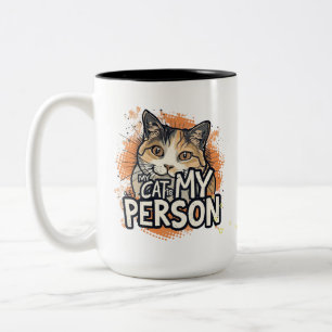 Grappige kattenliefhebber citaat Mijn kat is mijn Tweekleurige Koffiemok
