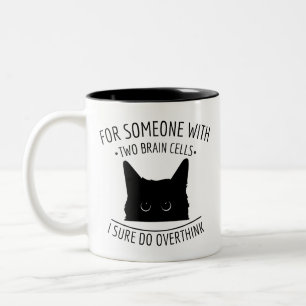 Grappige kattenmeme, twee hersencellen, zelfspot tweekleurige koffiemok