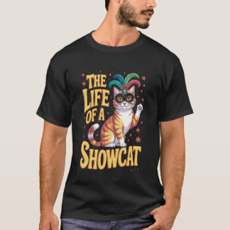 Grappige Kattentijdperk Leven van Showcat Kat Lief T-shirt