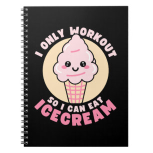 Grappige Kawaii IJscrèm Workout Citaat Notitieboek