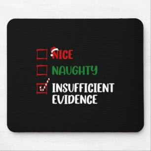 Grappige kerst checklist Nice Naughty Insufficien Muismat