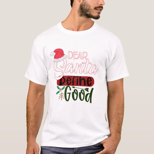 Grappige kerst definieert goed t-shirt (Voorkant)