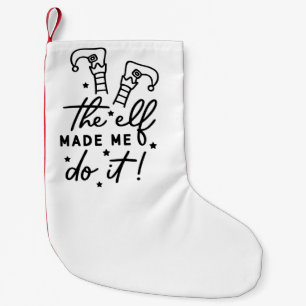 Grappige Kerst Elf liet me het doen Grappig Retro Kleine Kerstsok