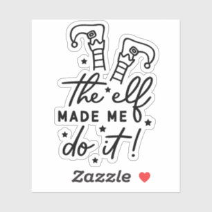 Grappige Kerst Elf liet me het doen Grappig Retro Sticker