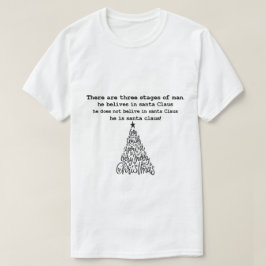 Grappige kerst Er zijn drie fasen van het man T-shirt