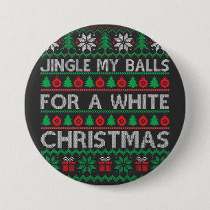 Grappige Kerst - jingle mijn ballen Ronde Button 7,6 Cm