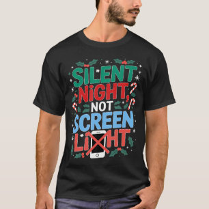 Grappige Kerst Stille Nacht Geen Scherm Licht Oude T-shirt