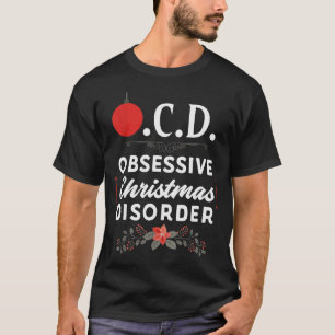 Grappige Kerst Truien & Tm. Obsessieve Kerst T-shirt