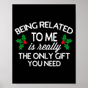 Grappige kerst verwant aan mij familie grap  poster