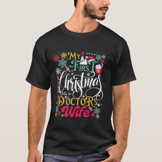 Grappige kerst vrouw van dokter outfit mijn eerste t-shirt (Voorkant)