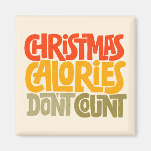 Grappige kerstcalorieën tellen niet mee voor desig magneet