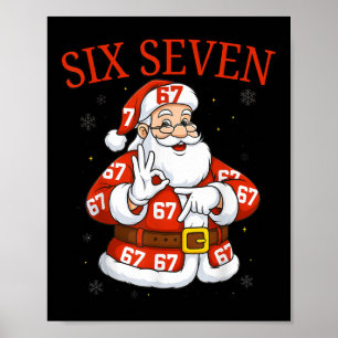 Grappige Kerstman 67 Zes Zeven Meme Kerst Vakantie Poster