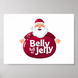 Grappige Kerstman Buik Vol Gelei – Schattige Kerst Poster