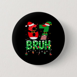 Grappige Kerstman Elf 67 Bruh Kerst Meme Zes Zeven Ronde Button 5,7 Cm