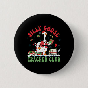 Grappige Kerstman Gekke Gans Teacher Club Ani Ronde Button 5,7 Cm