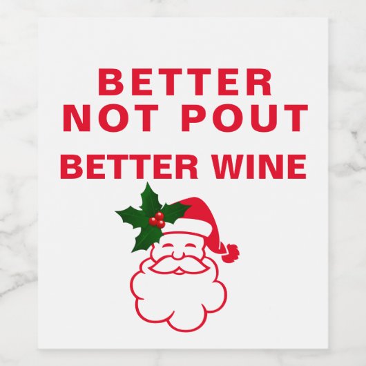 Grappige Kerstman Sinterklaas Beter Niet Pout Rood Wijn Etiket (Enkel label)