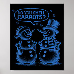 Grappige Kerstman Sneeuwman Ruik Je Wortels Poster