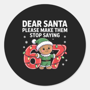Grappige Kerstman Stop 67 Peperkoek Zes Zeven Meme Ronde Sticker
