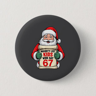 Grappige Kerstman Stoute Lijst Kinderen Die 67 Zeg Ronde Button 5,7 Cm