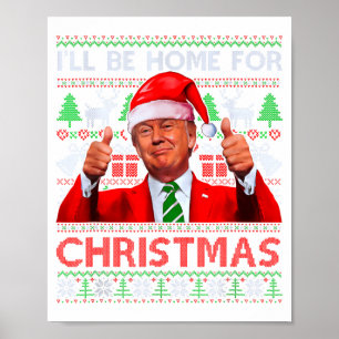 Grappige Kerstman Trump Ik Kom Met Kerstmis Thuis Poster