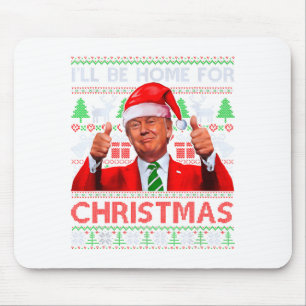 Grappige Kerstman Trump Ik Zal Thuis Zijn Met Kers Muismat