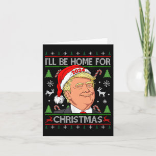 Grappige Kerstman Trump Ik zal thuis zijn voor de Kaart