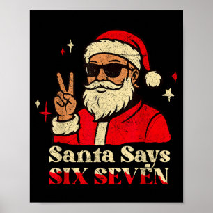 Grappige Kerstman Zegt Zes Zeven 67 Meme Kerstvaka Poster