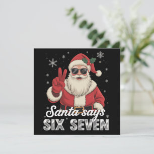 Grappige Kerstman Zegt Zes Zeven Kerstmis 67 Meme Feestdagenkaart