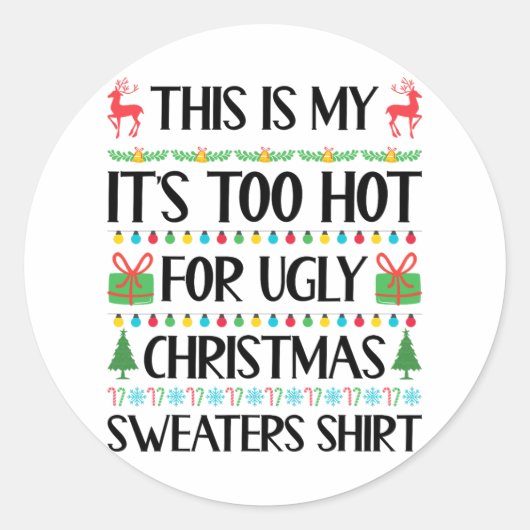 Grappige Kerstmis Te Heet Lelijke Kerst Truien Vro Ronde Sticker (Voorkant)