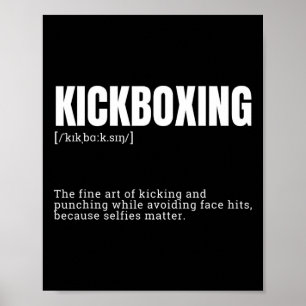 Grappige Kickboksen Hobby Citaat Definitie Poster