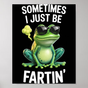 Grappige Kikker - Soms Laat Ik M'n Scheten Eenvoud Poster