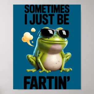 Grappige Kikker - Soms Laat Ik M'n Scheten Eenvoud Poster