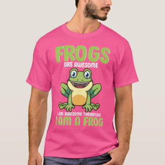 Grappige kikkers zijn daarom Geweldige in een kikk T-shirt