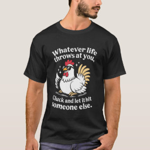 Grappige Kip Eigenaar Quote Klok Laat Het Iemand R T-shirt