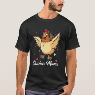 Grappige Kip Mama Moederdag Kip Moeder Mama Fa T-shirt