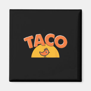 Grappige Kip Meme Trendy Taco Trump Altijd Kip Magneet