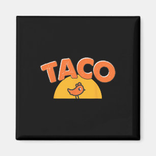 Grappige Kip Meme Trendy Taco Trump Altijd Kip Magneet