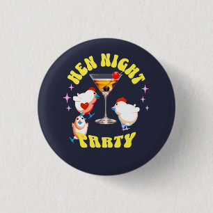 Grappige Kippen Nachtfeest Grappige Kip Ronde Button 3,2 Cm