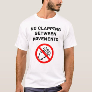 Grappige Klassieke Muziek Regel GEEN APPLAUS Zwart T-shirt