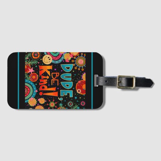 Grappige kleurrijke kerel Be Kind Happy Smile Bagagelabel (Voorkant (horizontaal))