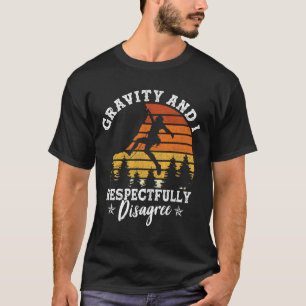 Grappige Klimliefhebber Grafisch Voor Vrouwen En M T-shirt