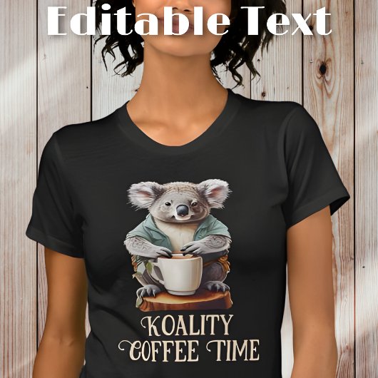 Grappige Koala Drink koffie bewerkbare tekst T-shirt