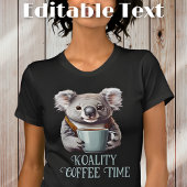 Grappige Koala Drink koffie bewerkbare tekst T-shirt