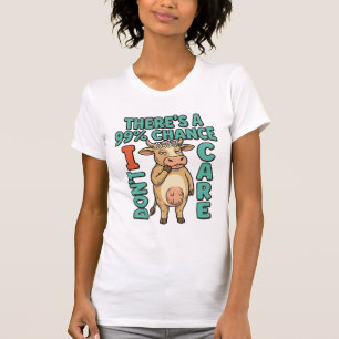 Grappige Koe 99% Kans Dat Het Me Niet Kan Schelen T-shirt