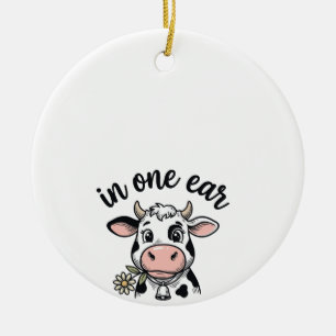 Grappige Koe In Een Oor Uit De Uier Shirt Ontwerp_ Keramisch Ornament