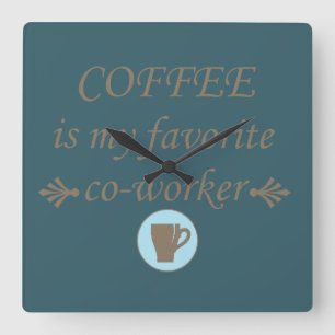 Grappige koffie drinker citaten vierkante klok